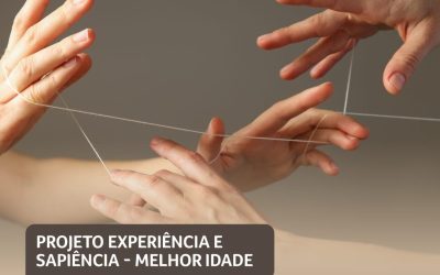 Experiência e Sapiência | Fios da Vida: Histórias que Nos Conectam
